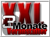 XXL-Veranstalter fr 3 Monate